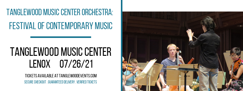 Tanglewood Music Center Orchestra: Festival of Contemporary Music at Tanglewood Music Center