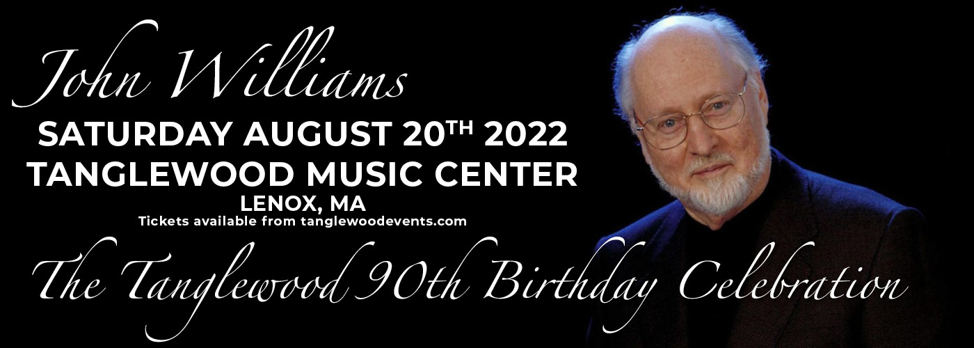 John Williams - The Tanglewood 90th Birthday Celebration at Tanglewood Music Center